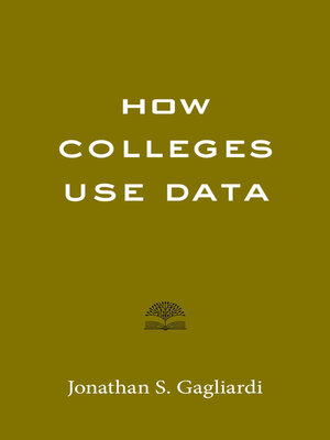 cover image of How Colleges Use Data